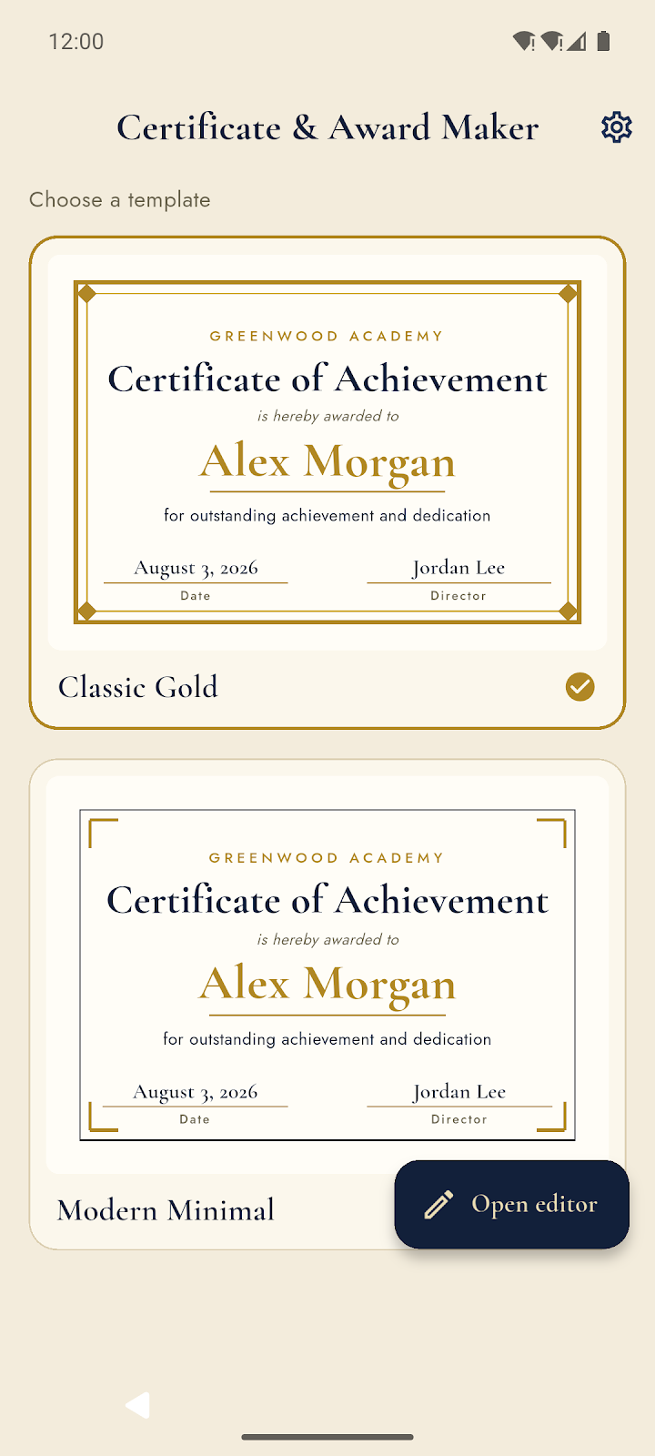 Ecran de creation de certificats sur fond creme, montrant deux apercus encadres d'un liset dore au nom d'Alex Morgan, l'un intitule Classic Gold et l'autre Modern Minimal, avec un bouton sombre Open editor
